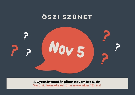 Ôszi szünet – Gyémántmadár